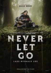 xNEVER LET GO LASS NIEMALS LOS Hauptplakat 01.600x600.jpg.pagespeed.ic .IyIklrc50a